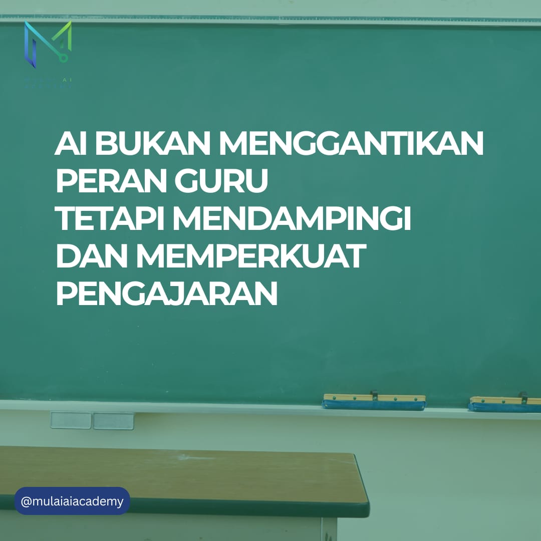 AI dalam Pendidikan: Pendamping, Bukan Pengganti Guru